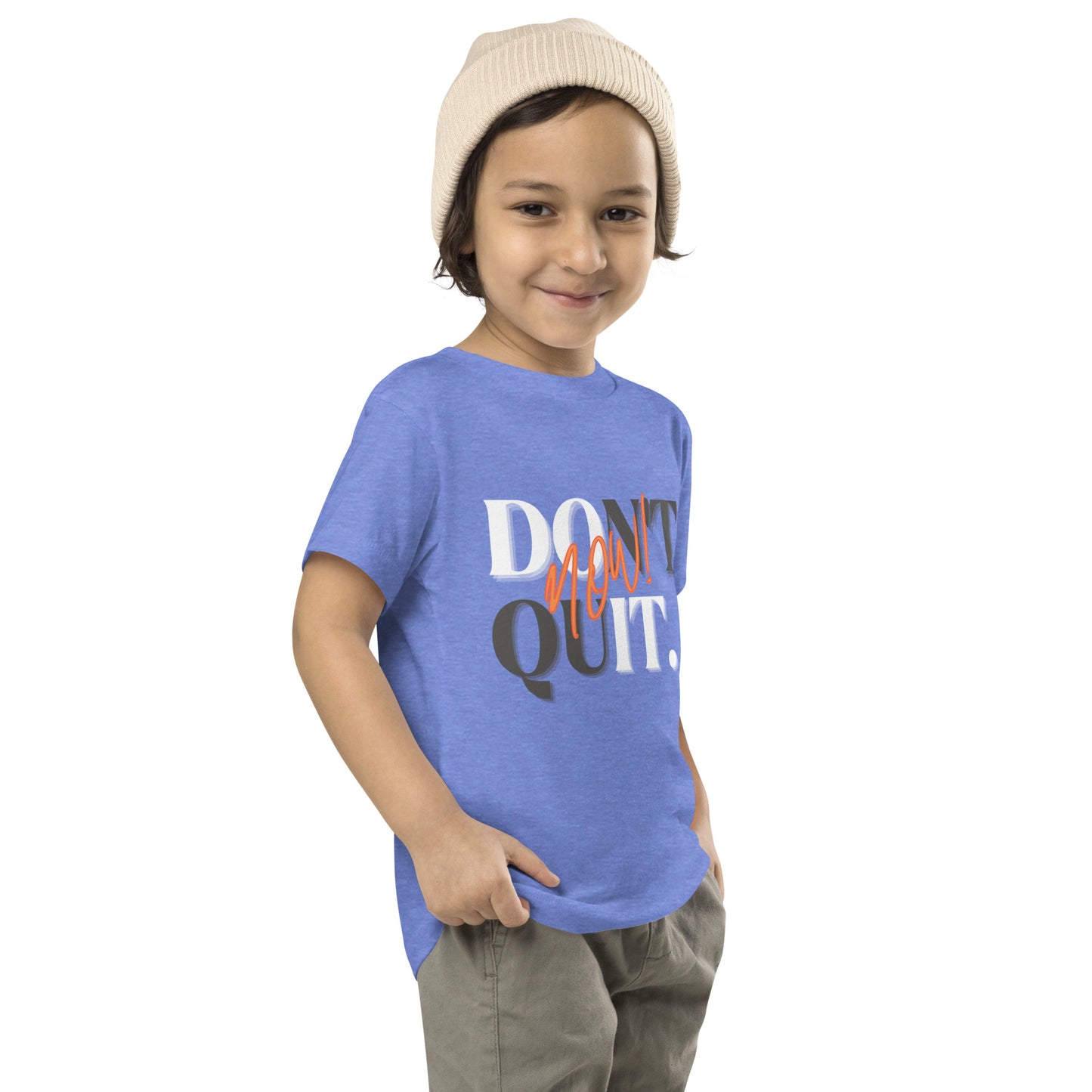"Don't quit, do it now!" Unisex Toddler Tee
