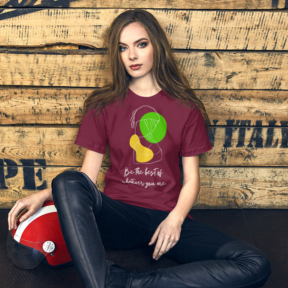 "Be the best" Women's T-shirt