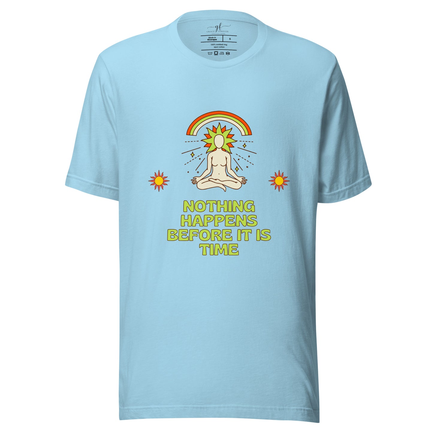 "Nothing happens before it is time" Women's T-shirt