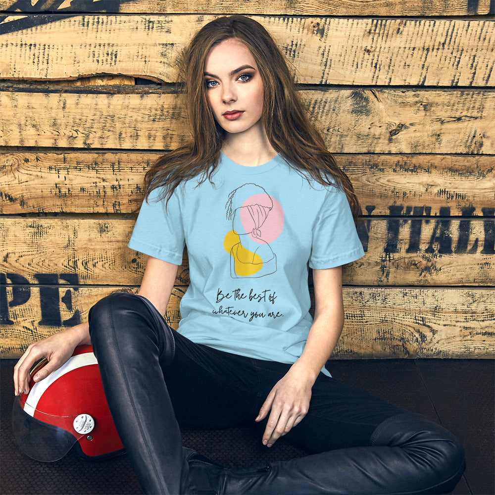 "Be the best" Women's T-shirt