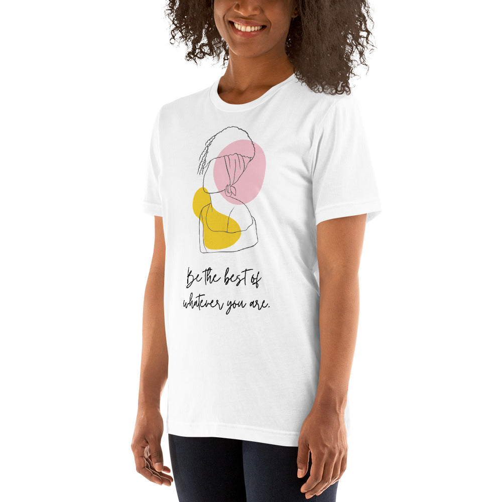 "Be the best" Women's T-shirt