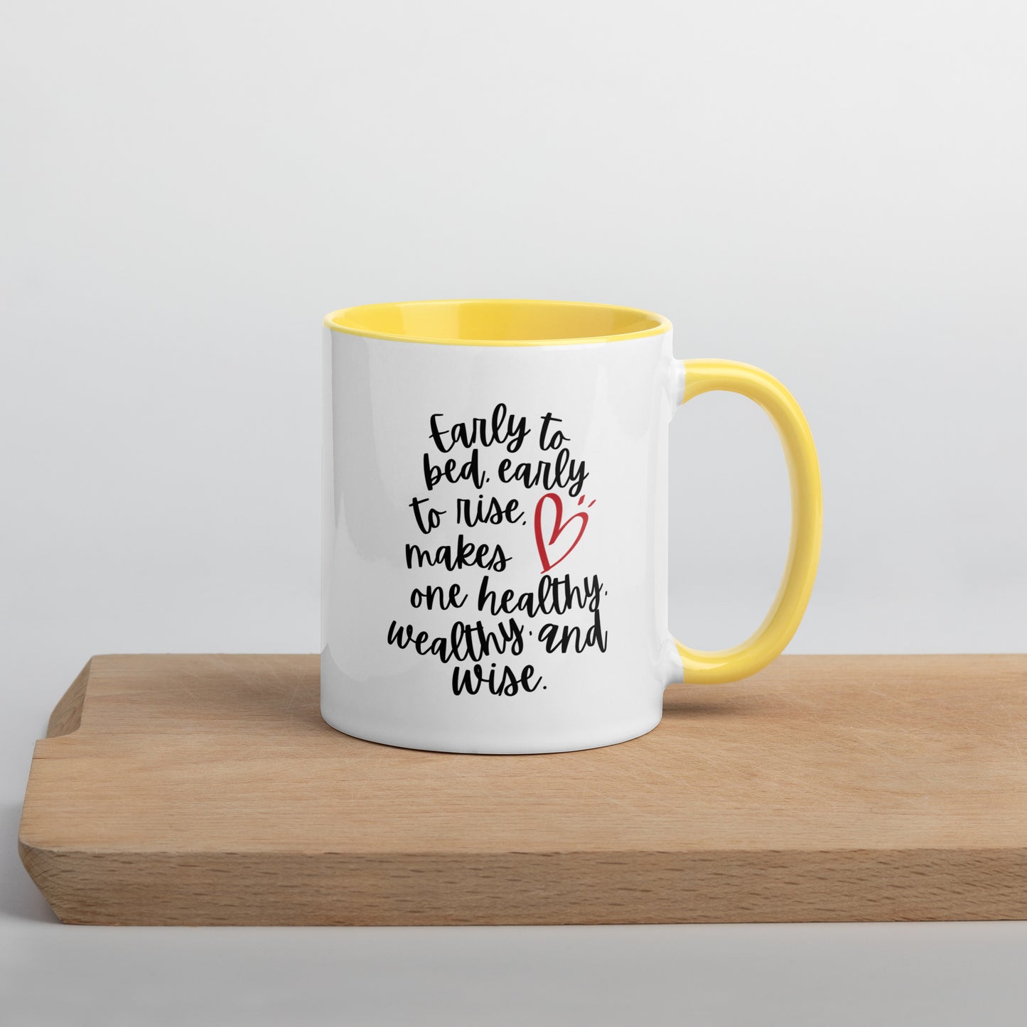 "Early to bed, early to rise" Mug with Color Inside