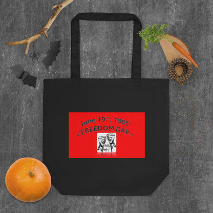 “June 19, 1865 - Freedom Day” Eco Tote Bag