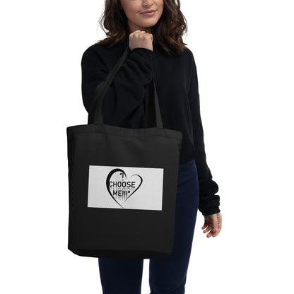 “ I Choose Me” Eco Tote Bag