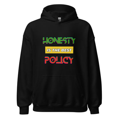 "Honesty is the Best Policy" Unisex Hoodie