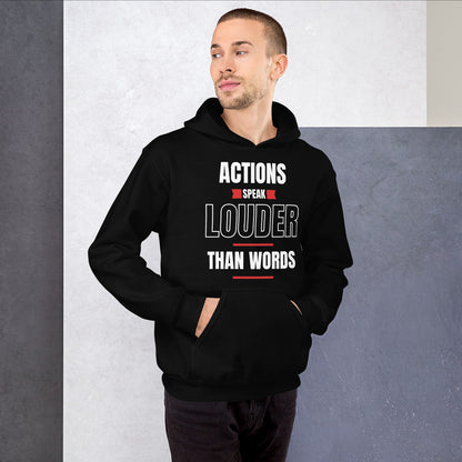 "Actions speak louder" Men's Hoodie