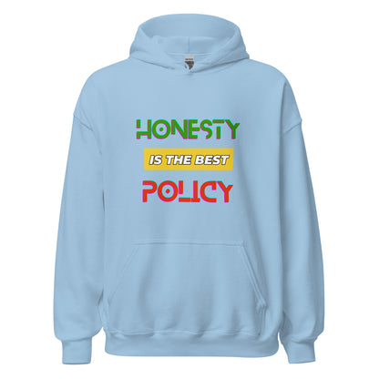 "Honesty is the Best Policy" Unisex Hoodie