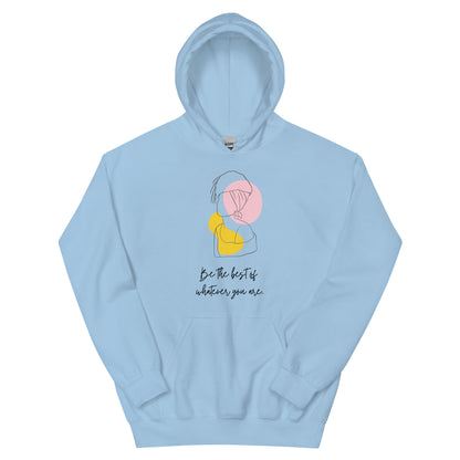 "Be the best" Women's Hoodie