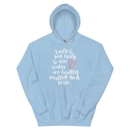 "Early to bed, early to rise" Women's Hoodie