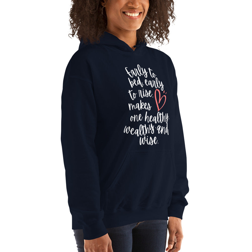 "Early to bed, early to rise" Women's Hoodie