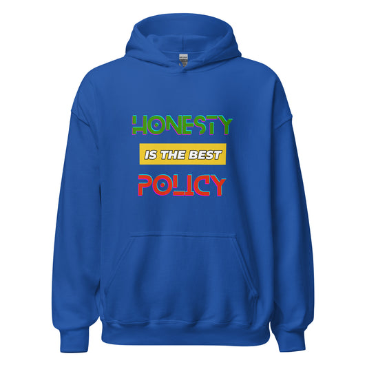 "Honesty is the Best Policy" Unisex Hoodie