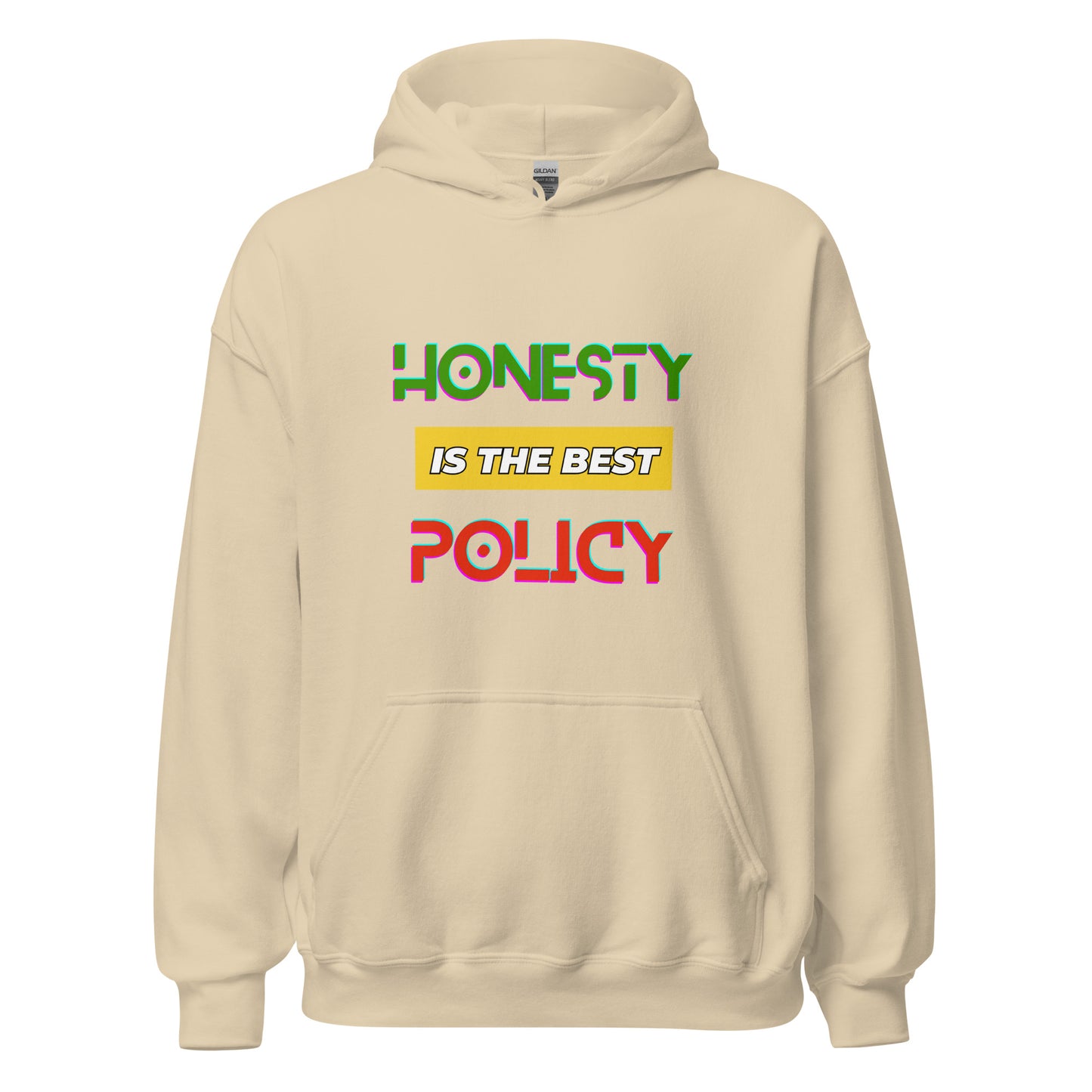 "Honesty is the Best Policy" Unisex Hoodie