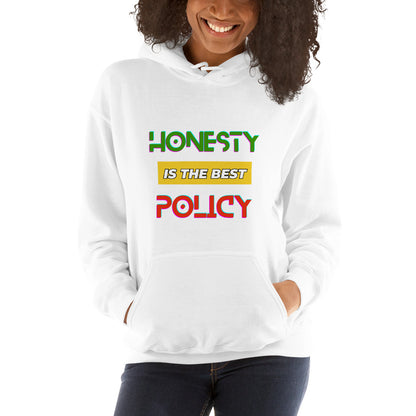 "Honesty is the Best Policy" Unisex Hoodie