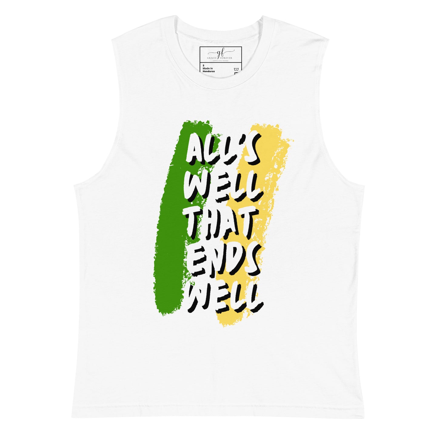 "All is well" Muscle Shirt