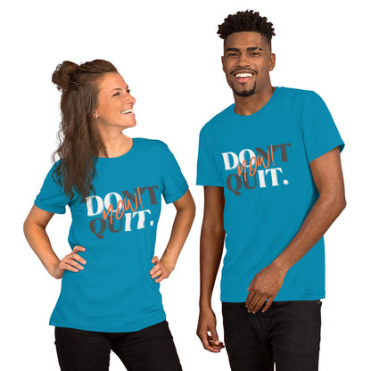 "Do it Now!" Adult Unisex t-shirt