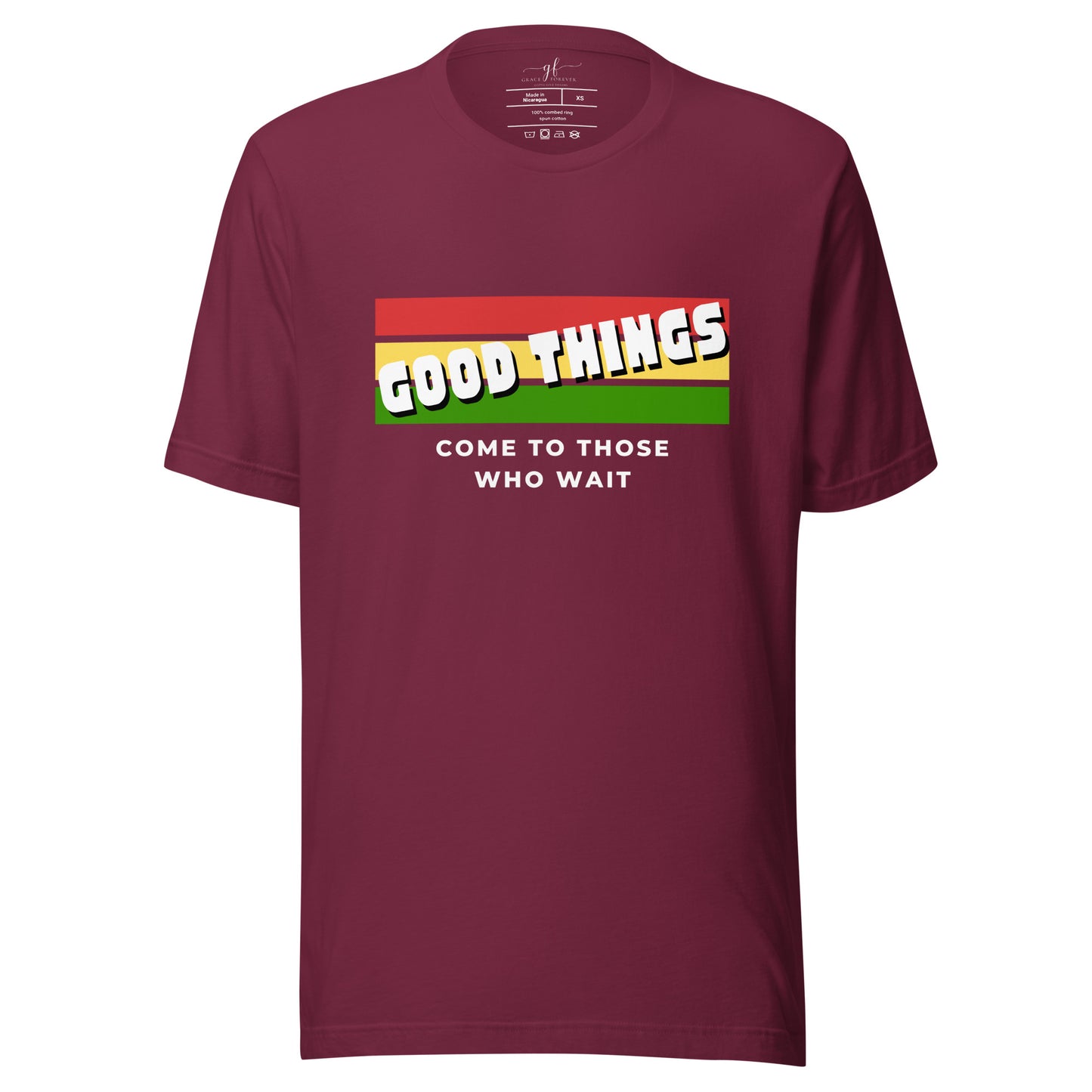 "Good things" Adult Unisex T-shirt