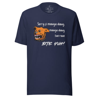 "Sorry fi mawga dawg" Unisex t-shirt