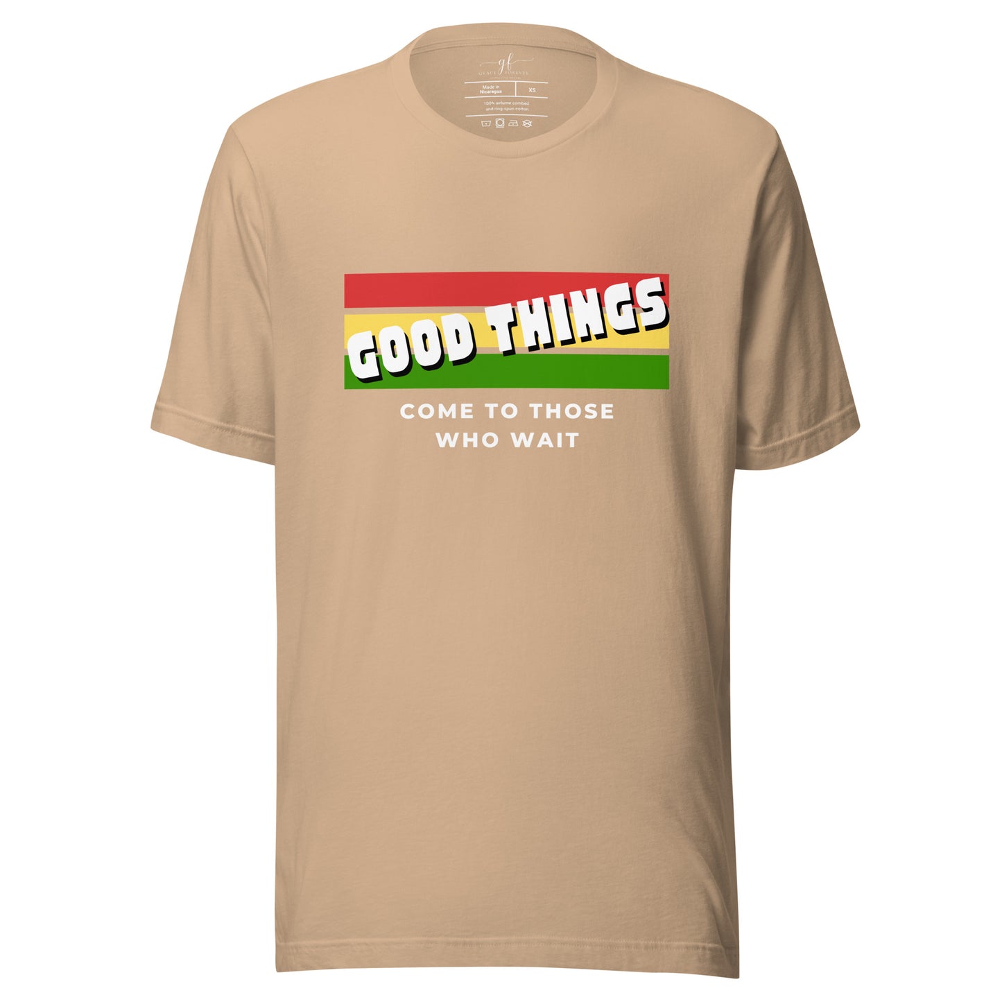 "Good things" Adult Unisex T-shirt