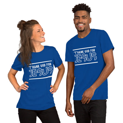 "Thank God for Jesus" Adult Unisex t-shirt