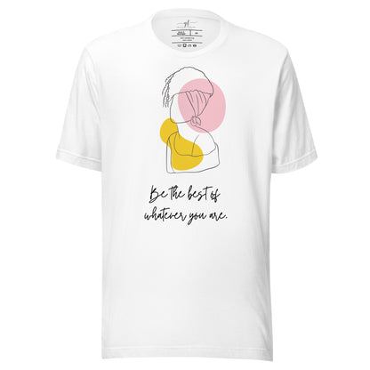 "Be the best" Women's T-shirt