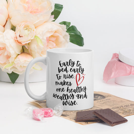 "Early to rise" coffee/tea mug